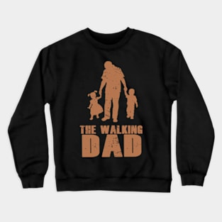 Walking Dad Crewneck Sweatshirt